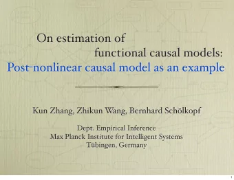 On estimation of      functional causal models: Post - nonlinear causal model as an