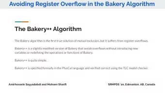 Avoiding Register Overflow in the Bakery Algorithm  The Bakery++ Algorithm  The Bakery algorithm is