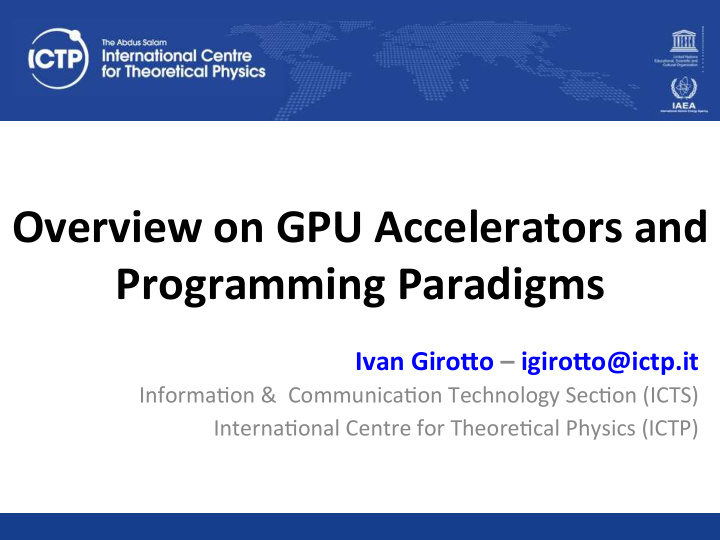 overview on gpu accelerators and programming paradigms
