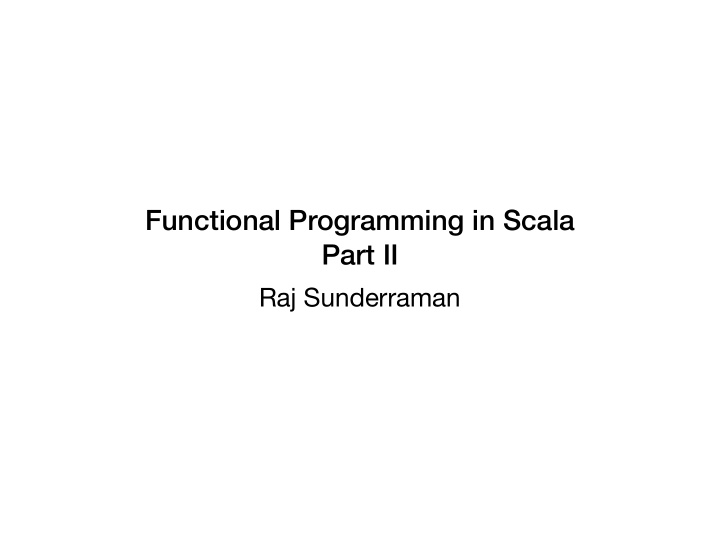 functional programming in scala part ii