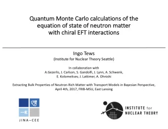 Qua  Quantum  um Monte  e Carlo calcul  ulations  ns of the  he  equa  equation  n of  of state of