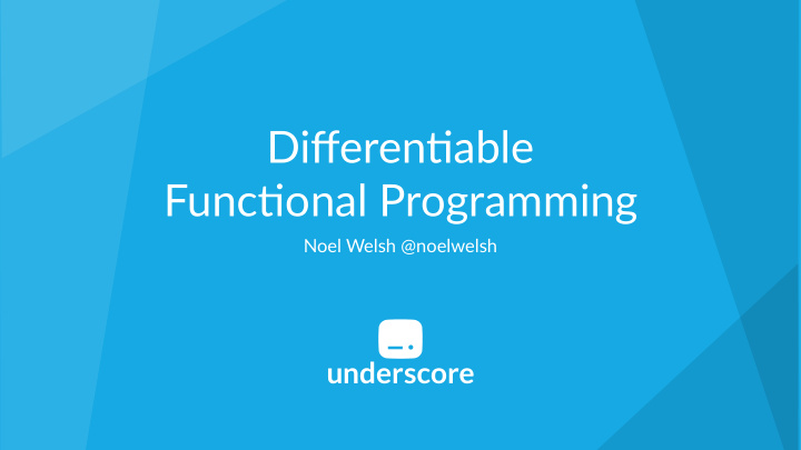 differen able func onal programming