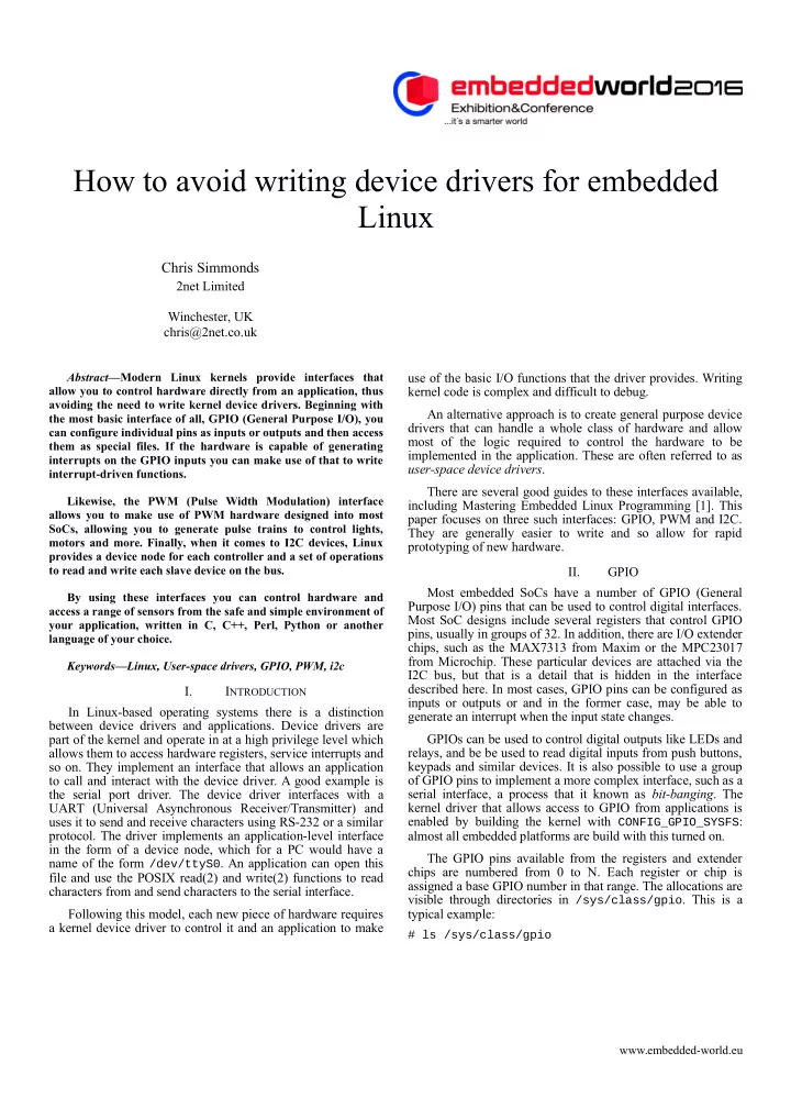 how to avoid writing device drivers for embedded linux