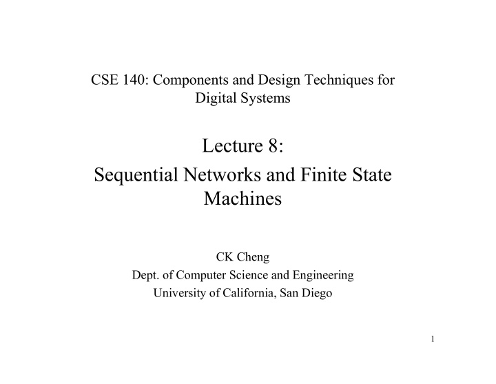 lecture 8 sequential networks and finite state machines