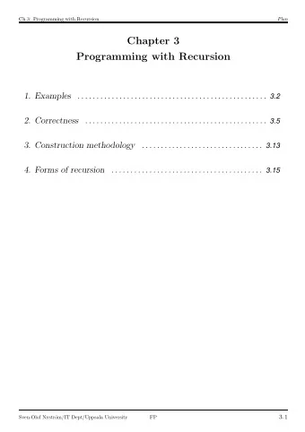 Chapter 3  Programming with Recursion 1. Examples . . . . . . . . . . . . . . . . . . . . . . . . .