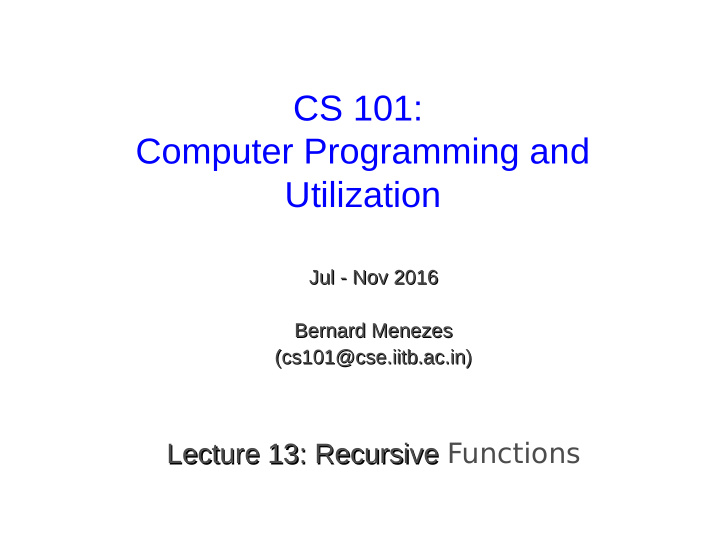 cs 101 computer programming and utilization