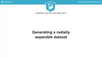 Generating a radially  separable dataset  DataCamp  Support Vector Machines in R  Generating a 2d