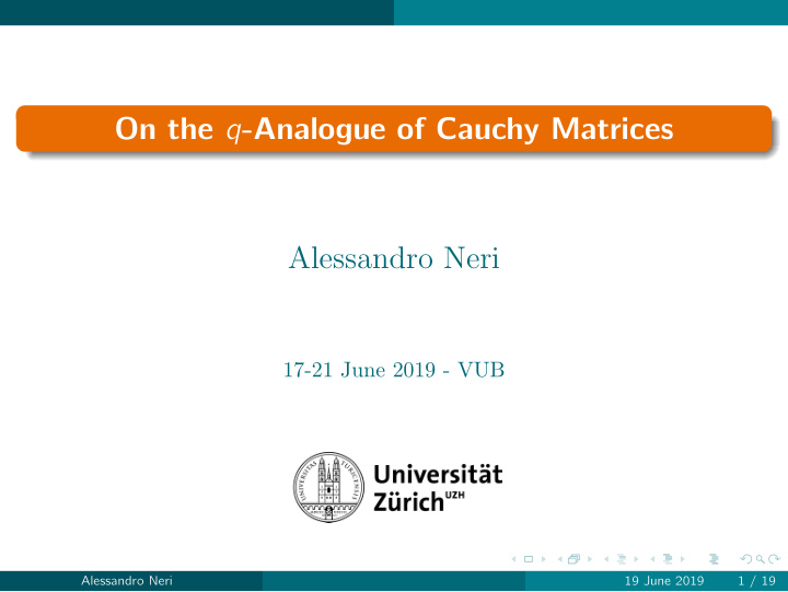 on the q analogue of cauchy matrices alessandro neri