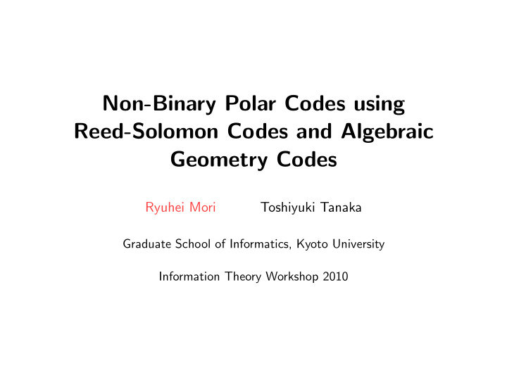 non binary polar codes using reed solomon codes and