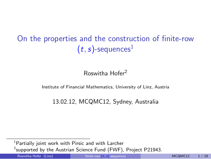 on the properties and the construction of finite row