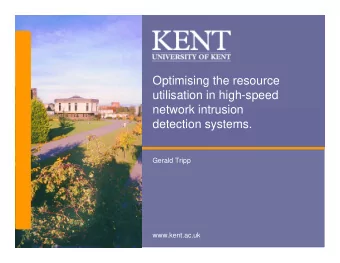 Optimising the resource  utilisation in high-speed  network intrusion  detection systems.  Gerald