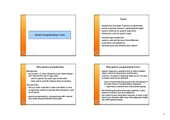 1  Definition of a simple generic class  Why generic programming (cont.)  class Pair &lt;T&gt; {