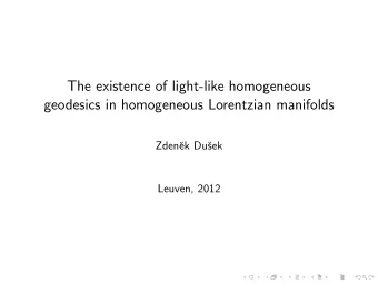 The existence of light-like homogeneous  geodesics in homogeneous Lorentzian manifolds  Zden  ek