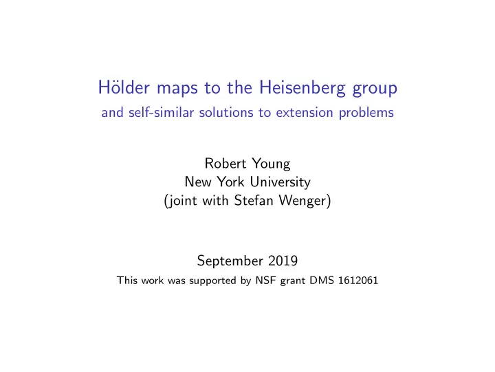 h older maps to the heisenberg group