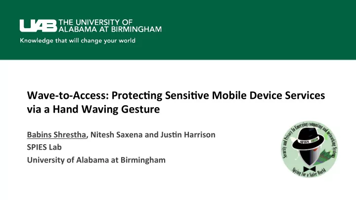 wave to access protec ng sensi ve mobile device services