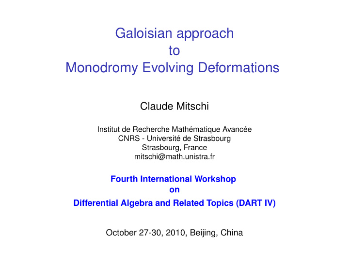 galoisian approach to monodromy evolving deformations