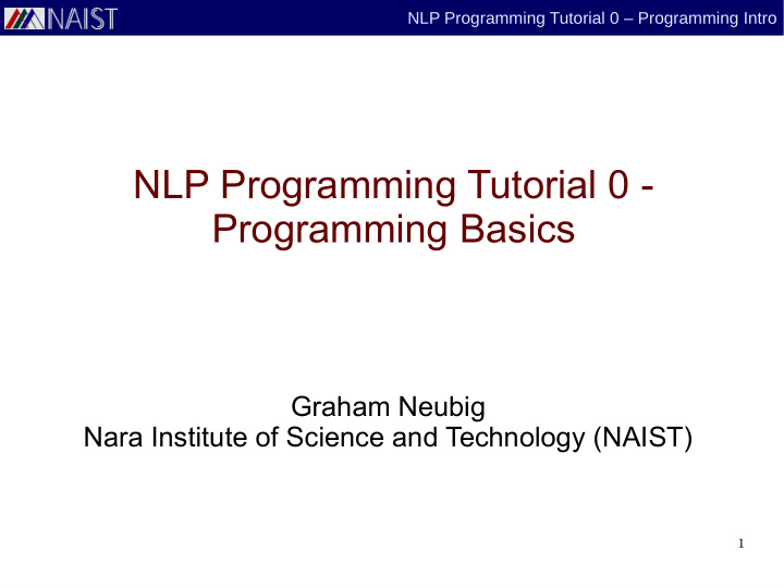 nlp programming tutorial 0 programming basics