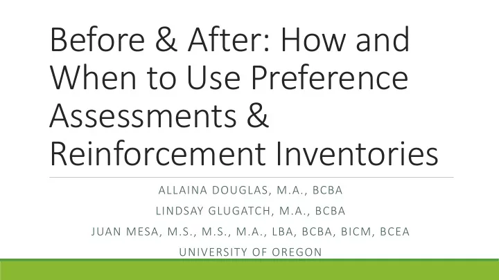 before amp after how and when to use preference
