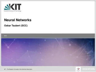 Neural Networks  Oskar Taubert (SCC)  SCC  1  15.01.2020  Oskar Taubert - Neural Networks  SCC