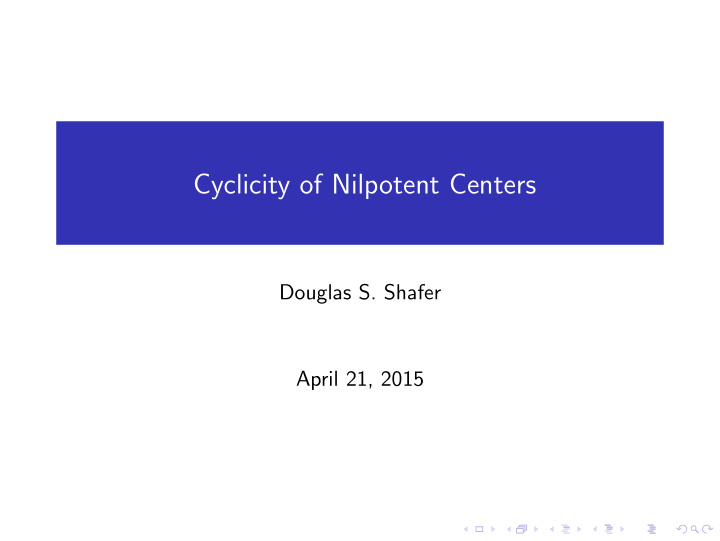 cyclicity of nilpotent centers