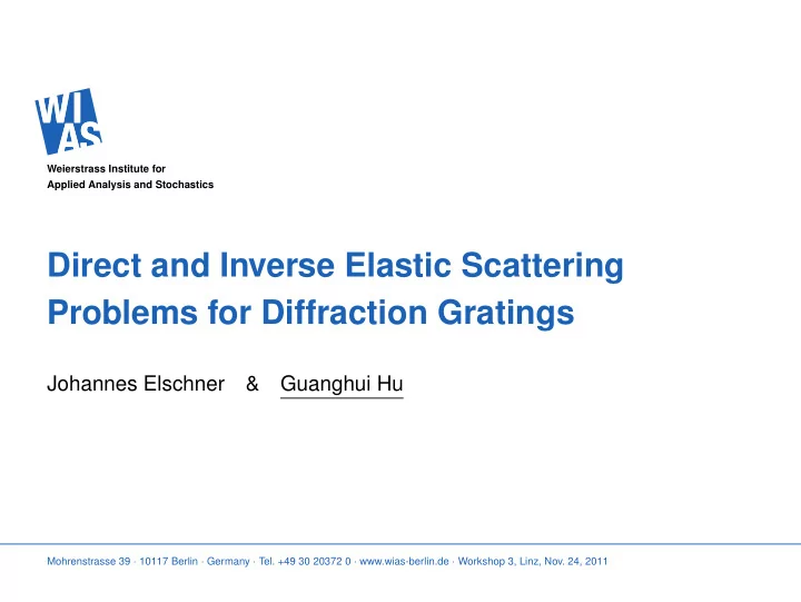direct and inverse elastic scattering problems for