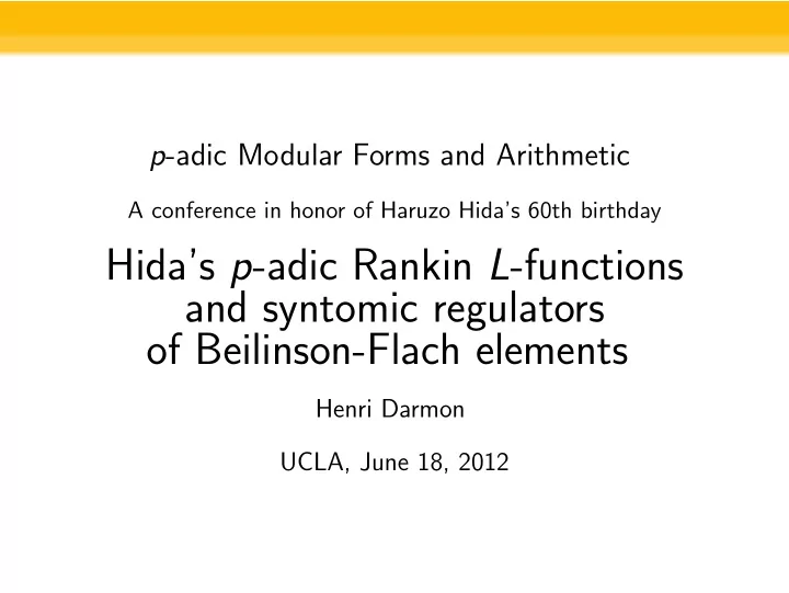 hida s p adic rankin l functions and syntomic regulators