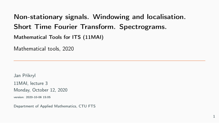 non stationary signals windowing and localisation short