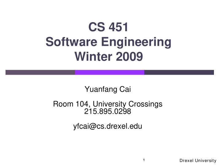 cs 451 software engineering winter 2009