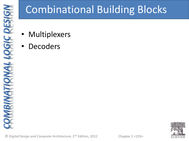 combinational building blocks