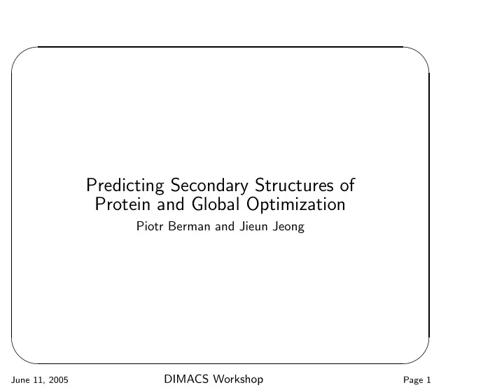 predicting secondary structures of protein and global