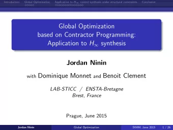 Global Optimization  based on Contractor Programming: Application to H  synthesis  Jordan Ninin