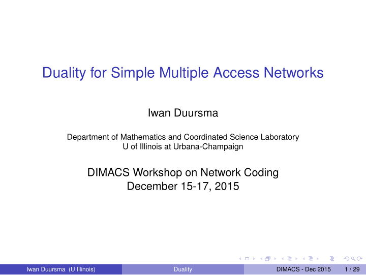 duality for simple multiple access networks