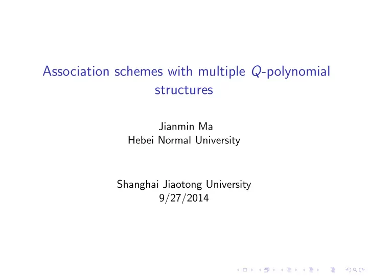 association schemes with multiple q polynomial structures