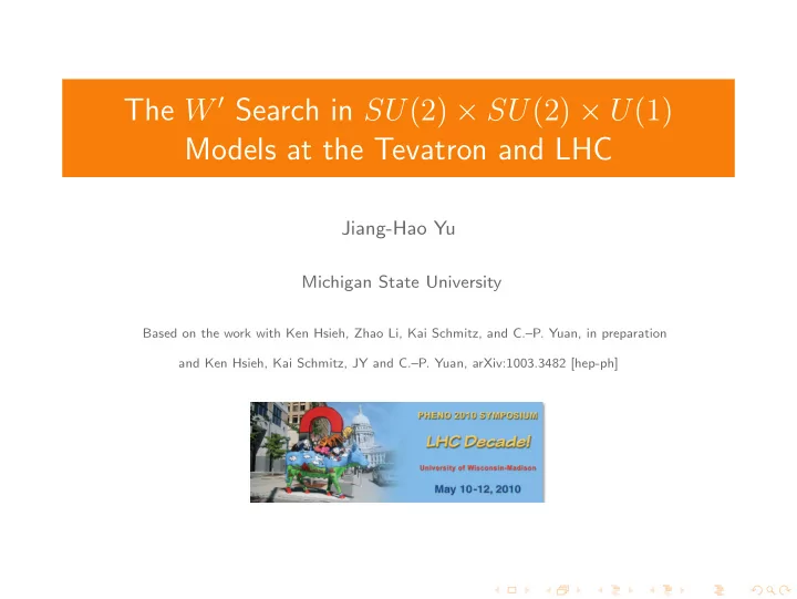 the w search in su 2 su 2 u 1 models at the tevatron and