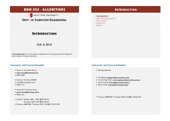 I NTRODUCTION   Feb. 9, 2016 Acknowledgement: The course slides are adapted from the slides