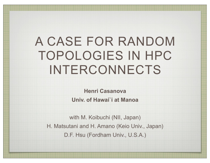 a case for random topologies in hpc interconnects