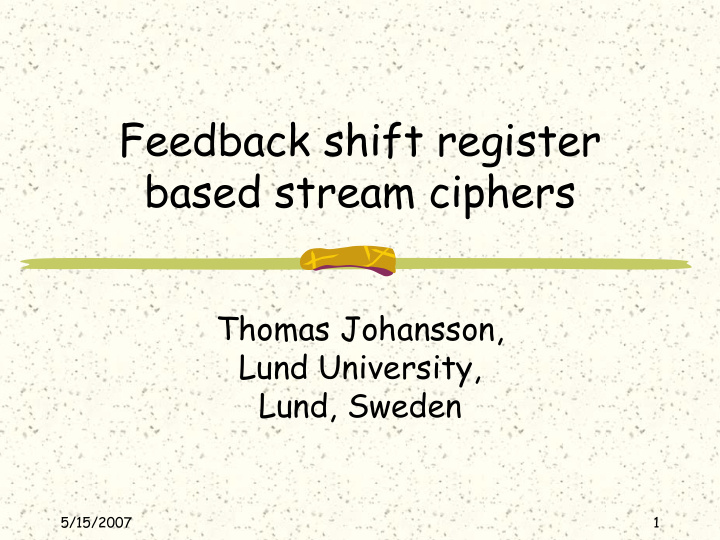 feedback shift register based stream ciphers