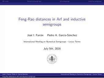 Feng-Rao distances in Arf and inductive  semigroups  Jos  e I. Farr  an  Pedro A. Garc