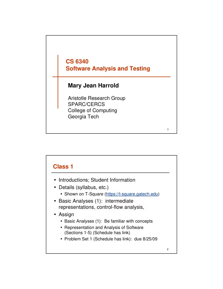 cs 6340 software analysis and testing mary jean harrold