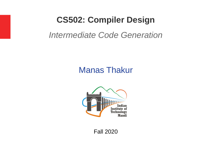 cs502 compiler design intermediate code generation manas