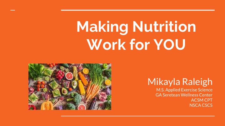making nutrition work for you