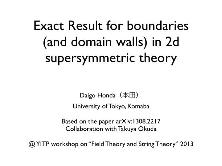 exact result for boundaries and domain walls in 2d