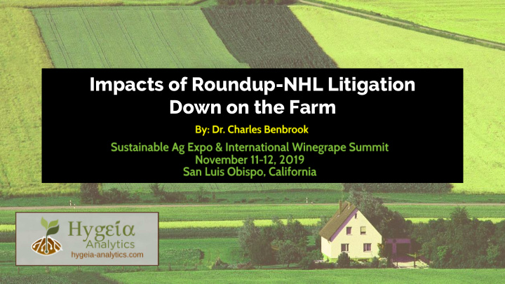 impacts of roundup nhl litigation