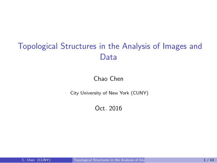 topological structures in the analysis of images and data