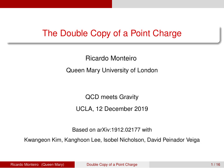 the double copy of a point charge