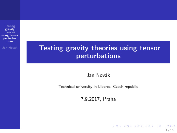 testing gravity theories using tensor