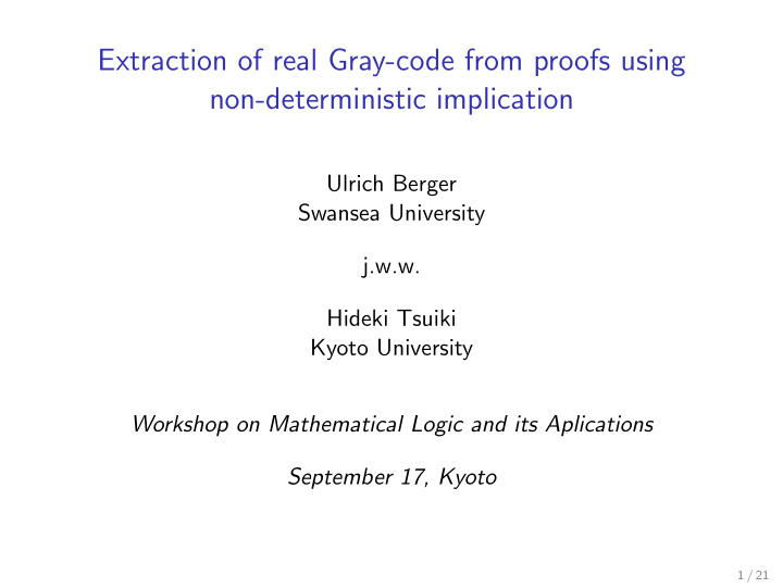 extraction of real gray code from proofs using non