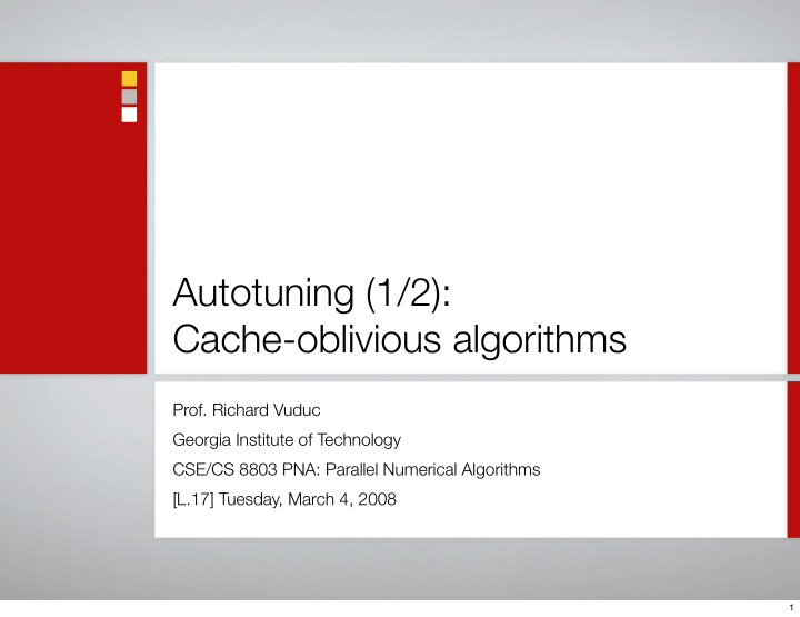 autotuning 1 2 cache oblivious algorithms