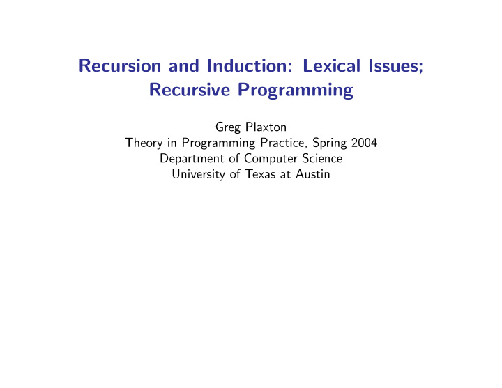 recursion and induction lexical issues recursive