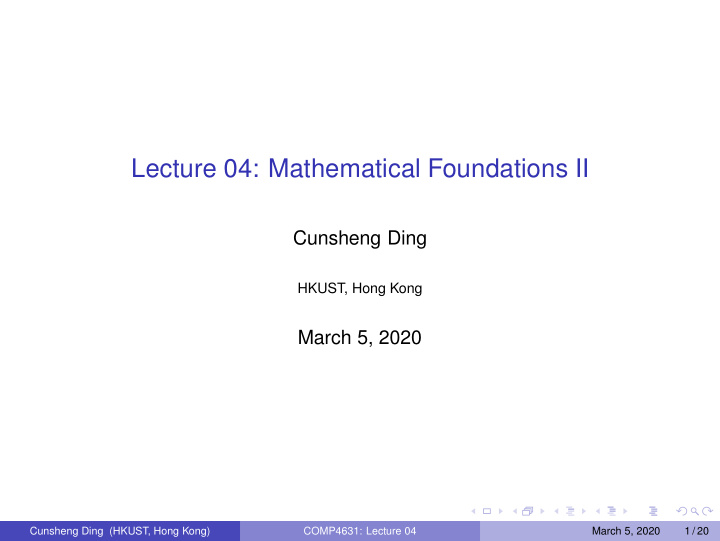 lecture 04 mathematical foundations ii